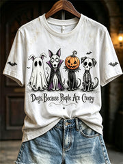 Women's Dogs Because People Are Creepy Halloween Dogs Print short-sleeved T-shirt