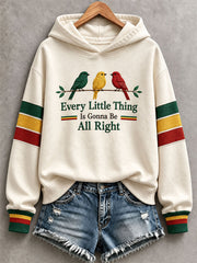 Women's Every Little Thing Is Gonna Be All Right Hoodie