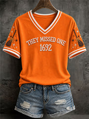 Women's "They Missed One" 1692 Salem Halloween T-Shirt