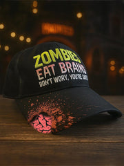 Unisex Funny Halloween Zombies Eat Brain Don't Worry You're Safe Printed Hat