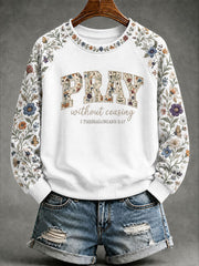 Women’s 'Pray Without Ceasing' Printed Casual Sweatshirt