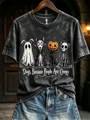 Women's Dogs Because People Are Creepy Halloween Dogs Print short-sleeved T-shirt