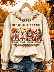 Women's I'm Ready For The 'ber Months Cute Schnauzer Print Cozy Sweatshirt