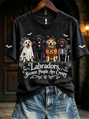 Women's Labradors Because People Are Creepy Halloween Dogs Print short-sleeved T-shirt